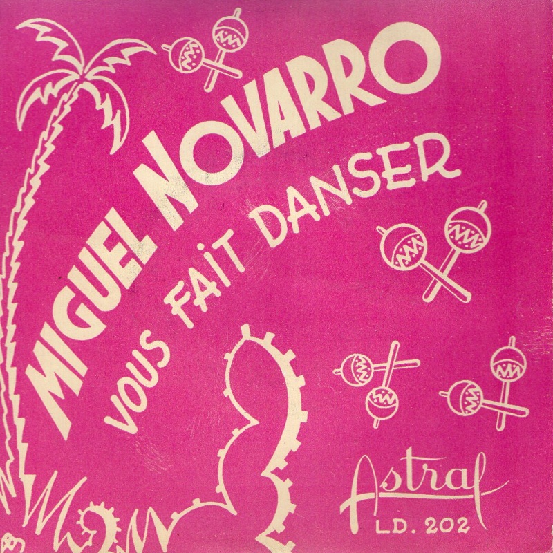 Miguel Novarro et son Grand Orchestre - Vous Fait Danser